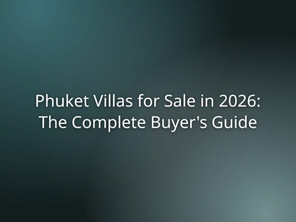 Heading text: Phuket Villas for Sale in 2026 — The Complete Buyer's Guide on a teal gradient background